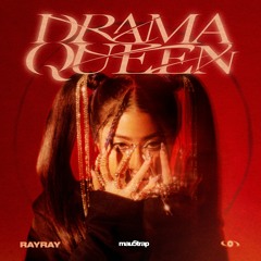 RayRay - Drama Queen