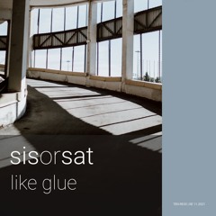 Like Glue (Original Mix)