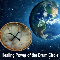 Stream Shamanic Drumming Circles Listen to Healing Power of the