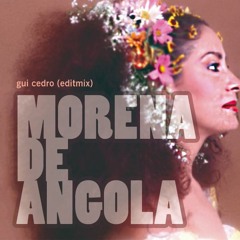 MORENA DE ANGOLA (GUI CEDRO - EDITMIX) FREE DOWNLOAD