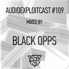 Audioexploitcast #109 by Black Opps