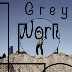 Grey World Remastered