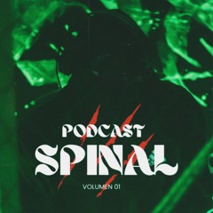 ADEMÁN PODCAST VOL 01 / HOSTED by SPINAL