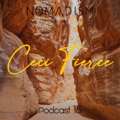 Nomadism Records invites Ceci Fierce.WAV (Podcast 15)