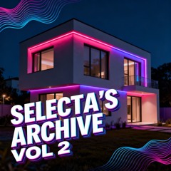 Selecta's Archive Vol 2 | House Mix