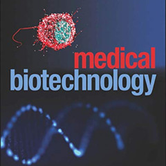 [FREE] KINDLE 💜 Medical Biotechnology (ASM Books) by  Bernard R. Glick,Cheryl L. Pat