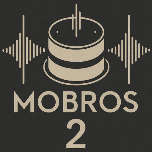 MOBROS. Mixtape # 2