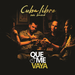 Que Me Vaya