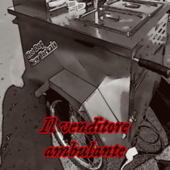 Il venditore ambulante