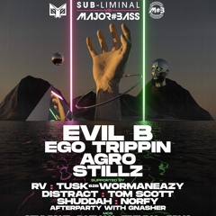 Ego Trippin' & Evil B @Sub -Liminal Recordings at The Volks [2022]
