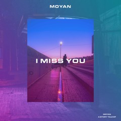 I Miss You