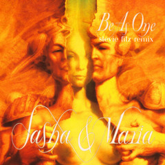 Sasha & Maria - Be As One - Stevie Fitz Remix - Free Download