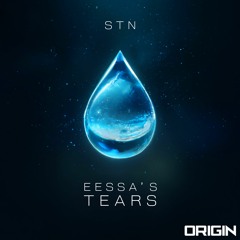 STN - Eessa's Tears [0R1G1N Release]