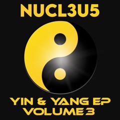 NUCL3U5 Present Yin & Yang Volume 3