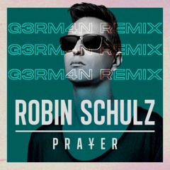 Prayer in C (G3RM4N Remix)