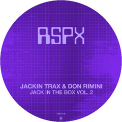 Jackin Trax & Don Rimini - Sick & Freak