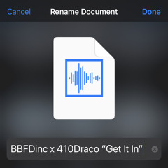 YNC Picasso x 410Draco “Get It In”