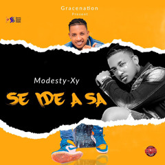 Se Ide a sa [Modesty XY].mp3