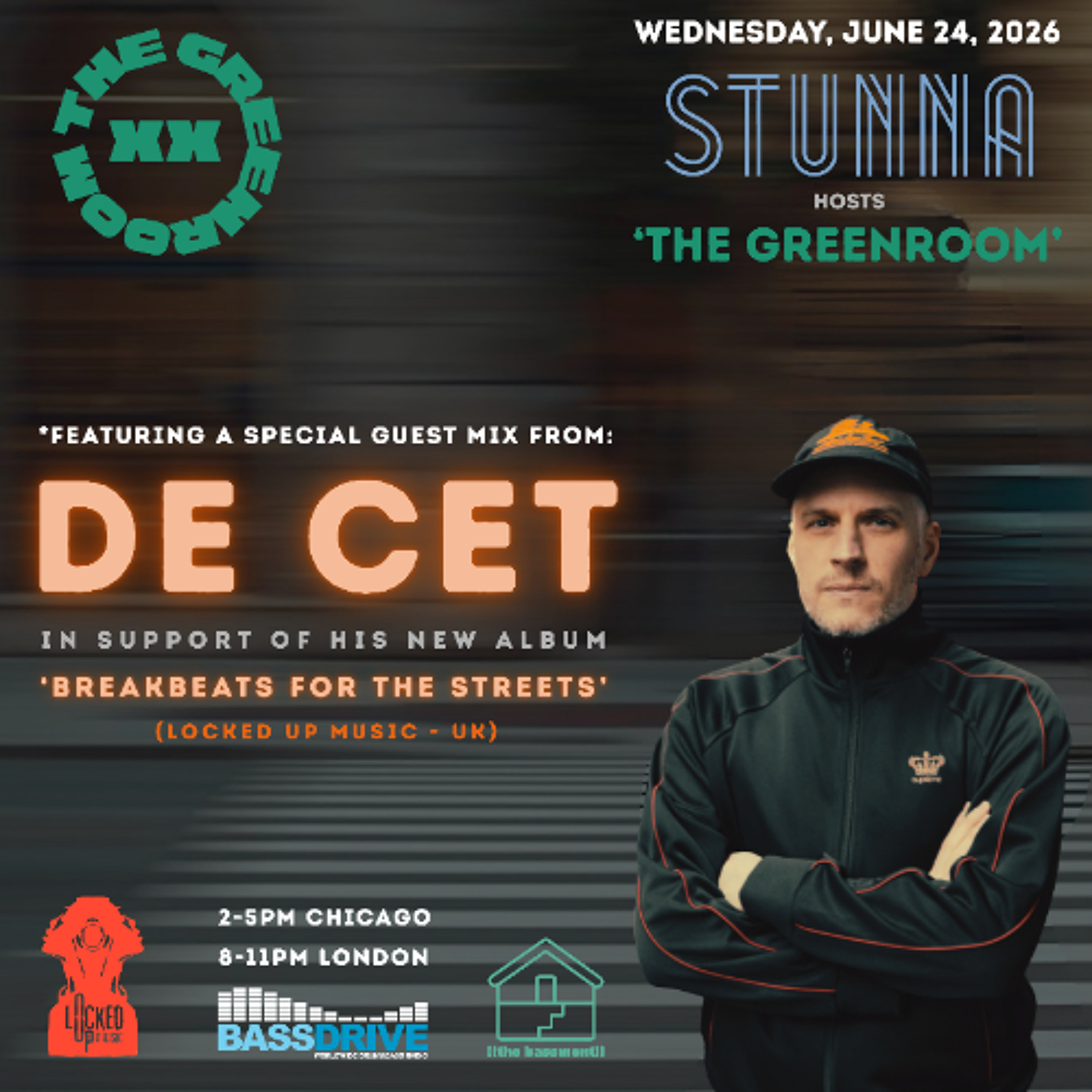 STUNNA Hosts THE GREENROOM with DE CET Guest Mix June 24 2026 episode artwork