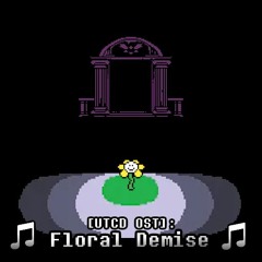 [UT:CD OST]: Floral Demise (Flowey's Theme)