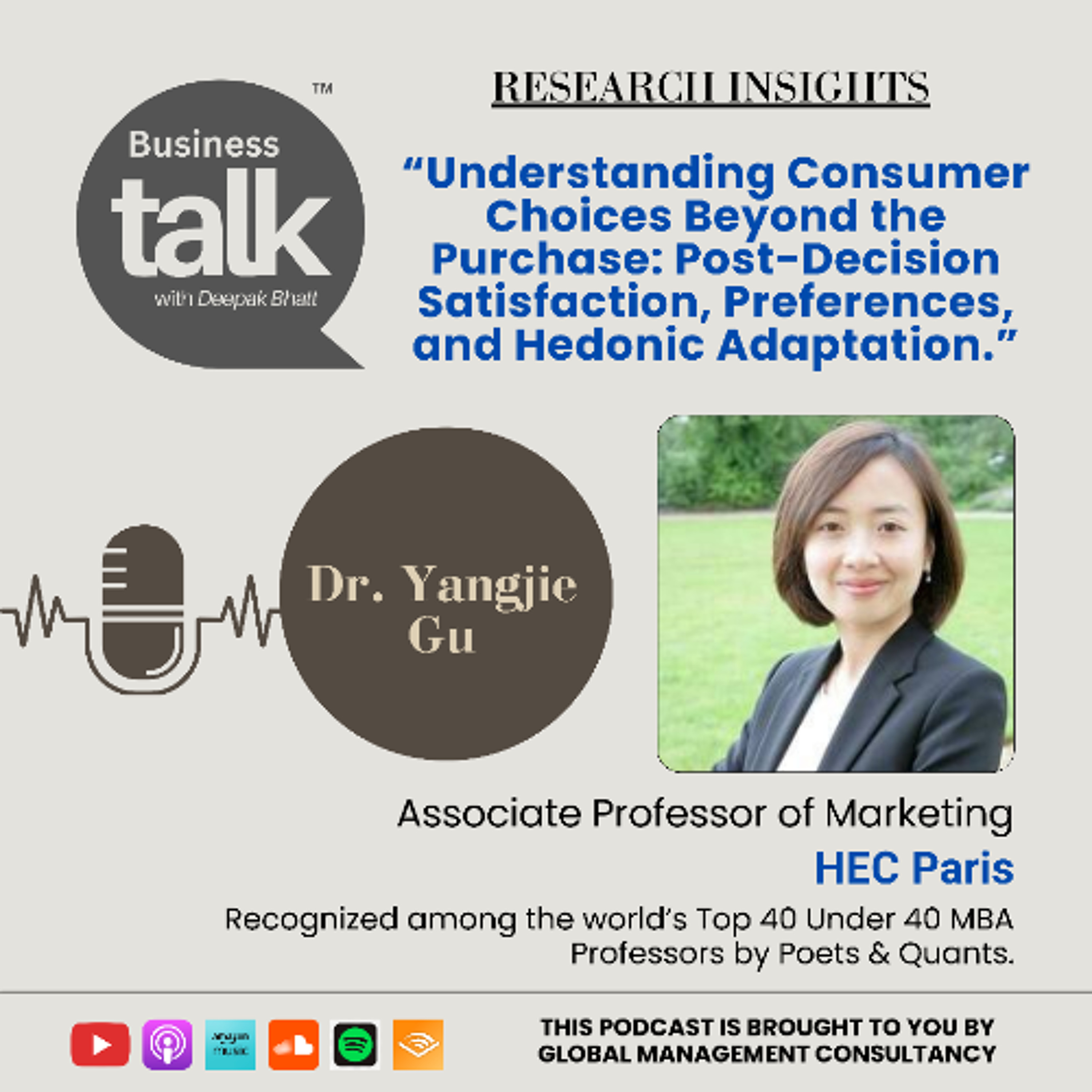 Beyond the Purchase: Dr. Yangjie Gu on Consumer Satisfaction and Hedonic Adaptation episode artwork