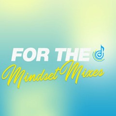 #ForTheMindsetMixes @inspirEnrich