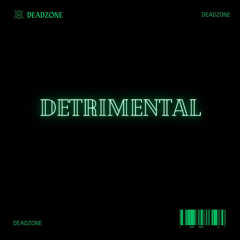 Detrimental