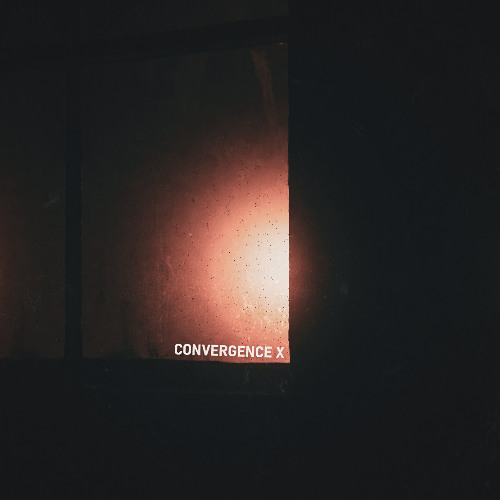 Convergence Pt. X