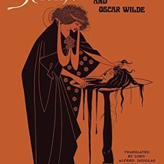 FREE EBOOK 🖌️ Salome: A Tragedy in One Act by  Aubrey Beardsley &  Oscar Wilde [EBOO