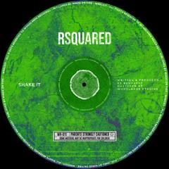 RSquared - Shake It