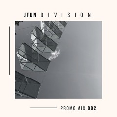 DIVISION 002 | JFUN