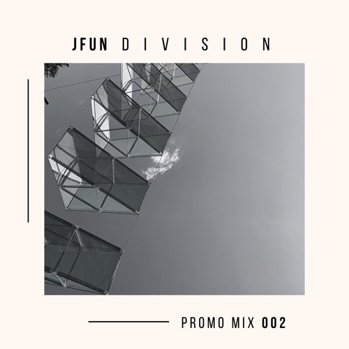 DIVISION 002 | JFUN