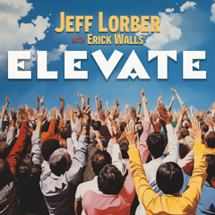 Elevate (feat. Erick Walls)