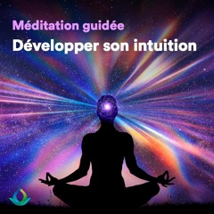 Développer Son Intuition | Méditation Guidée du Matin (Ouverture du 3ème Oeil)