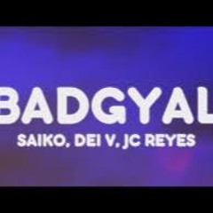 Saiko X Jc Reyes Badgyal (Dj Fieras & Cristian Gil  Extended )