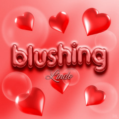 Lindo - Blushing