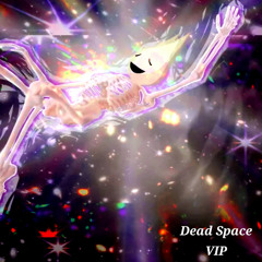 Dead Space VIP (bday Special) Free DL