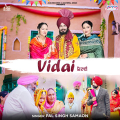 Vidai (feat. Dr. Harinder Hundal & Kamaljeet Kaur Tandia)