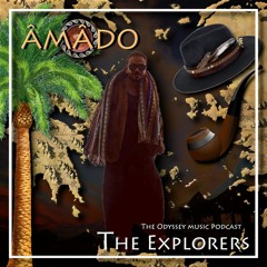 The Explorers - Ep.14 - ÂMÂDO