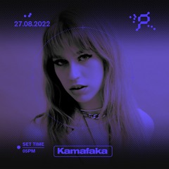 Kamafaka - 08.27.22 - 5 PM
