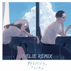 Yuika - Suki Dakara (OneL1E Remix)