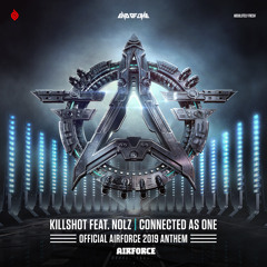 Connected As One (Official AIRFORCE 2019 Anthem) [feat. Nolz]