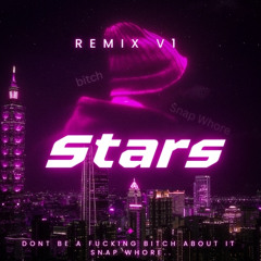 Stars-A.L.X [Remix]