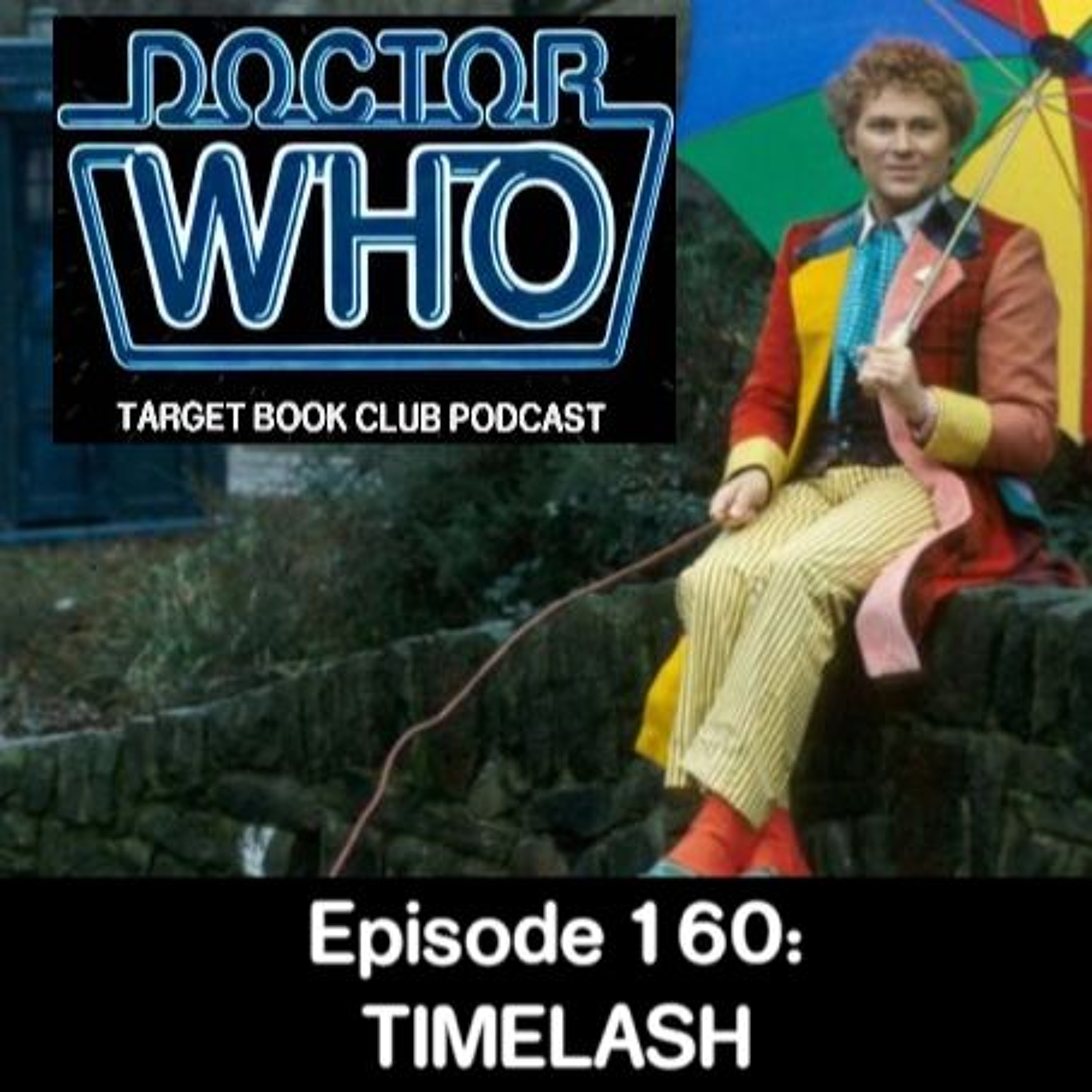 EP 160: TIMELASH