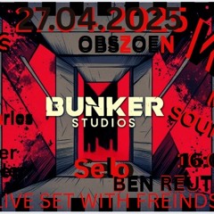 Ben Reuter - Bunker Studios @ Mitte Soundbar 27.04.2025.m4a