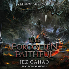 [VIEW] EBOOK 💓 The Forgotten Faithful: UnderVerse Series, Book 2 by  Jez Cajiao,Wayn