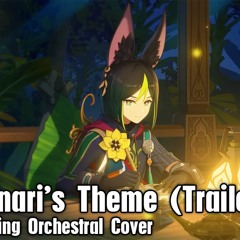 Genshin Impact - Tighnari Theme [TRAILER TEASER OST] (Relaxing Orchestral Cover)