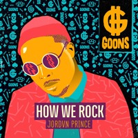 How We Rock Funk Fvker Goons By Jordvn Prince How We Rock Funk Fvker Goons By Jordvn Prince