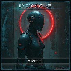 Dr. Doc, FL-2 - Arise