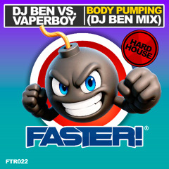 Dj Ben VS. Vaperboy "Body Pumping" (Dj Ben Mix) [PREVIEW]